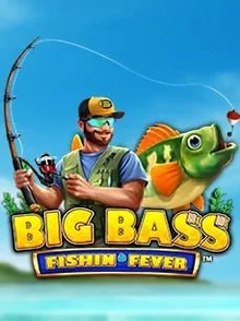 Big Bass - Fishin Fever