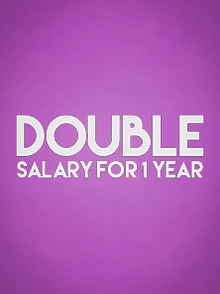 Double Salary 1 Year